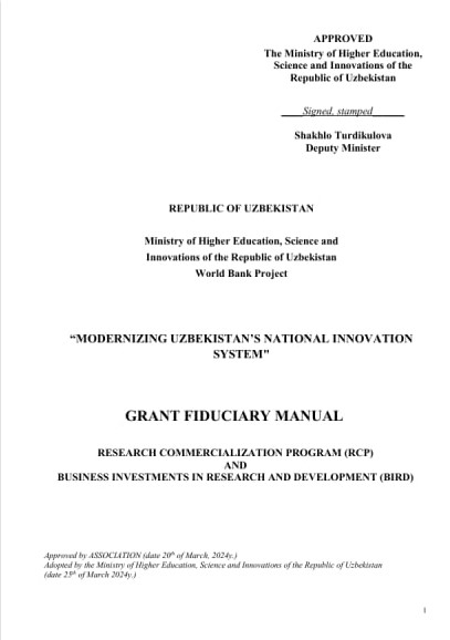 GRANT FIDUCIARY MANUAL 
RESEARCH COMMERCIALIZATION PROGRAM (RCP) AND 
BUSINESS INVESTMENTS IN RESEARCH AND DEVELOPMENT (BIRD)